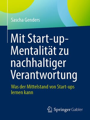 cover image of Mit Start-up-Mentalität zu nachhaltiger Verantwortung